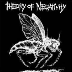 Theory Of Negativity : A Dead Area Theory Of Negativity : A Dead Area